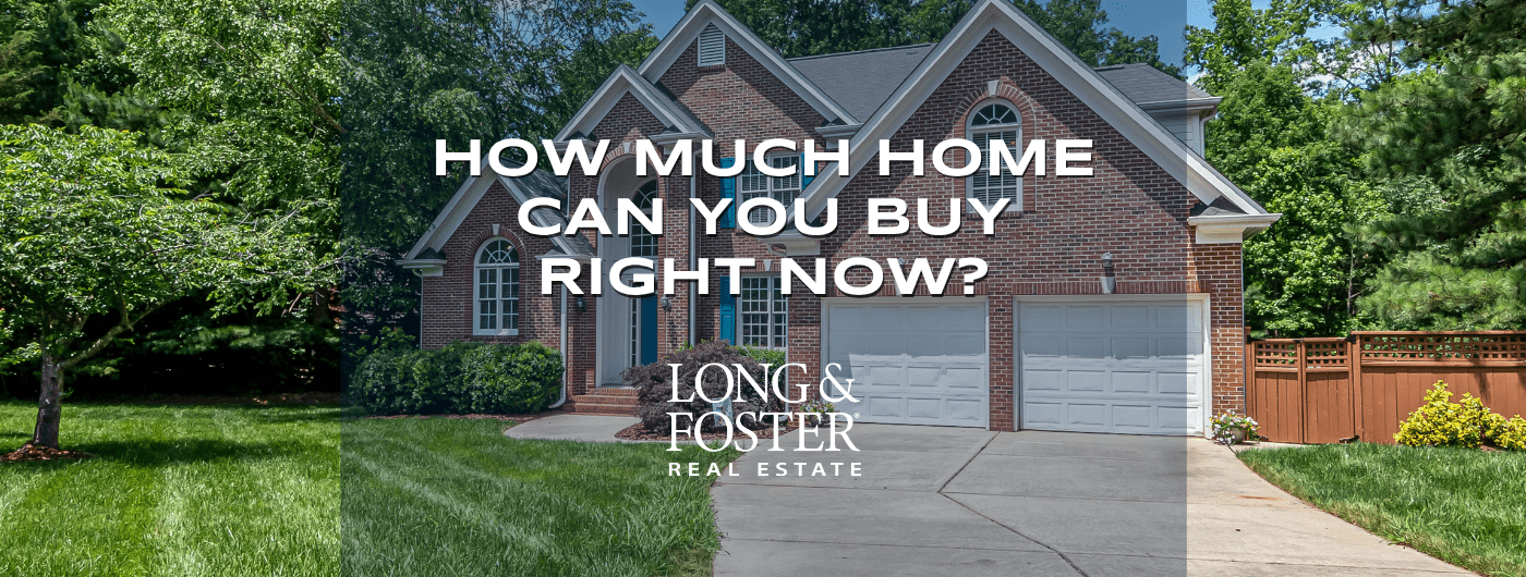 How much home can you afford?