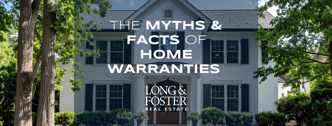 Myths vs. Facts of Home Warranties
