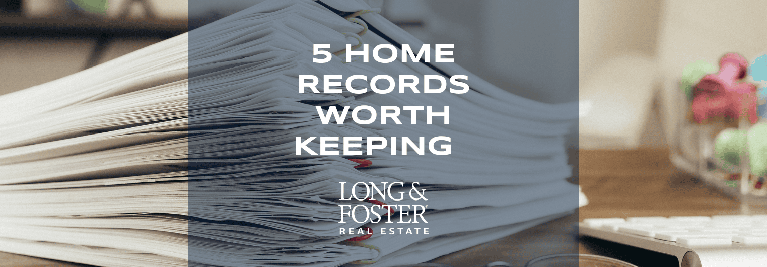 5 Home Records Worth Keeping
